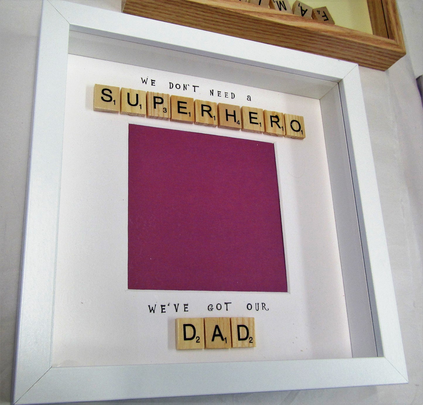 Handcrafted "I don't need a superhero" Scrabble Picture