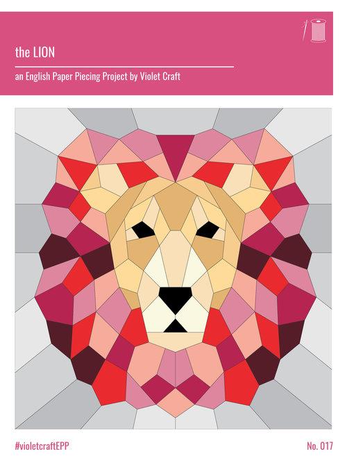 the Lion : an EPP Project - Paper Pattern by Violet Craft