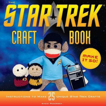 Star Trek Craft Book