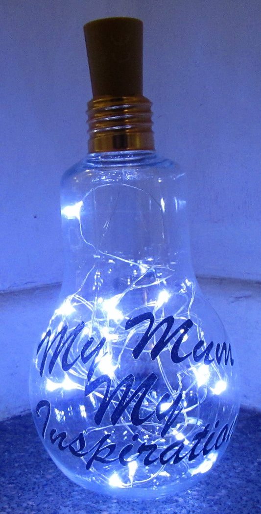 Unique handcrafted "My Mum my inspiration" light up plastic light bulb